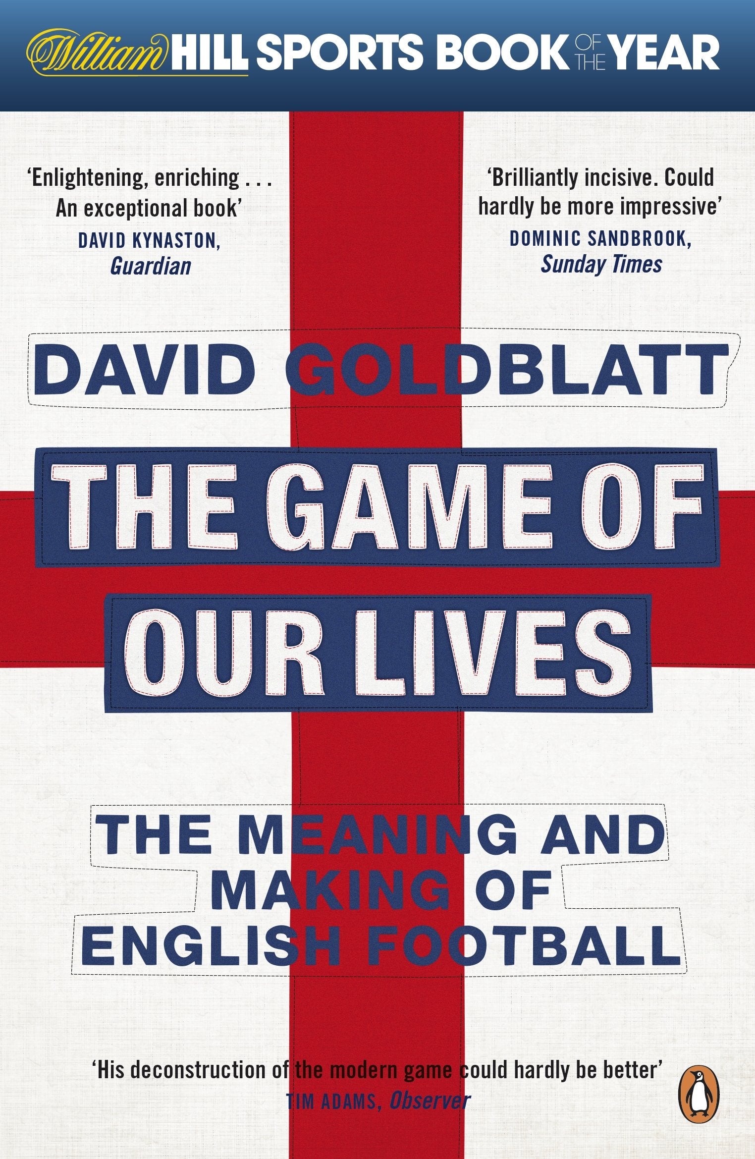 The Game of Our Lives: The Meaning and Making of English Football Social Sciences