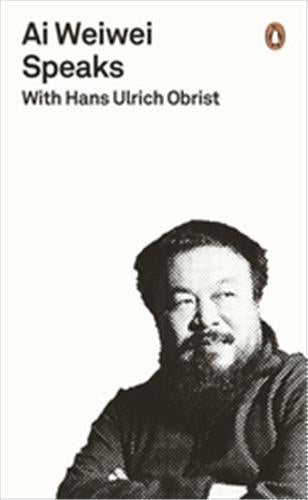 Product Image: Ai Weiwei Speaks