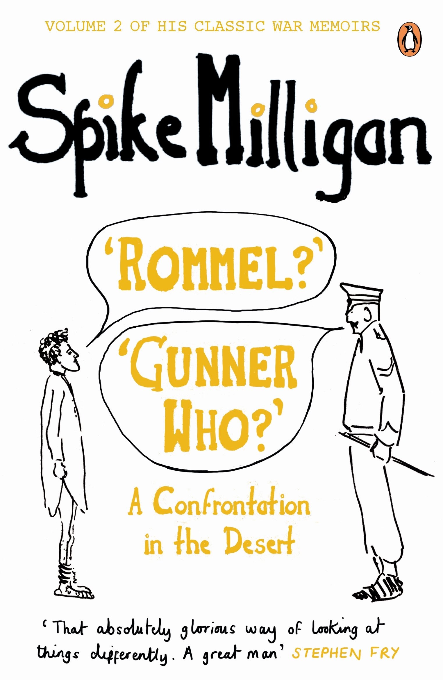 'Rommel?' 'Gunner Who?' Essays & Short Stories