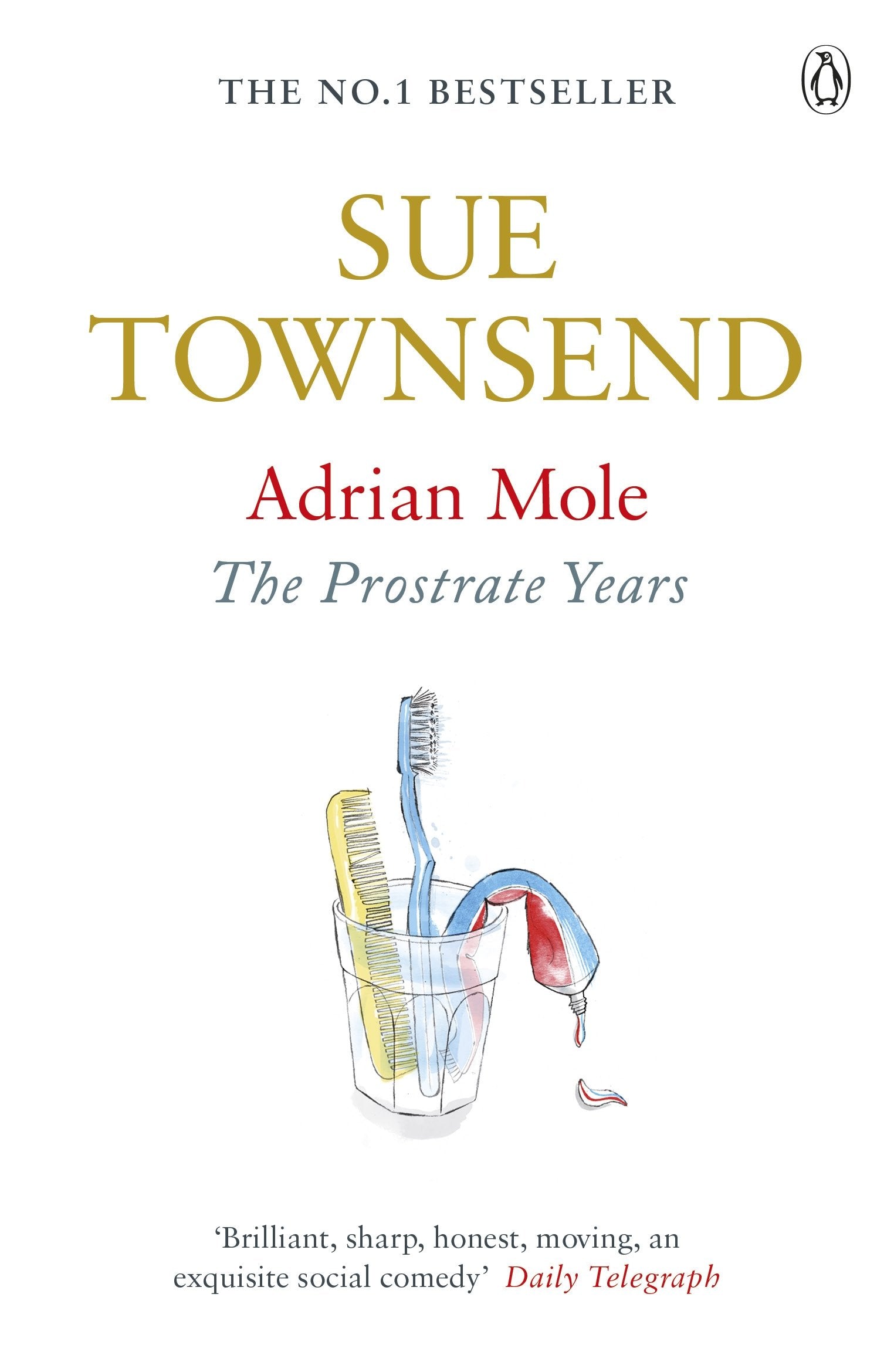 Adrian Mole: The Prostrate Years Contemporary literature