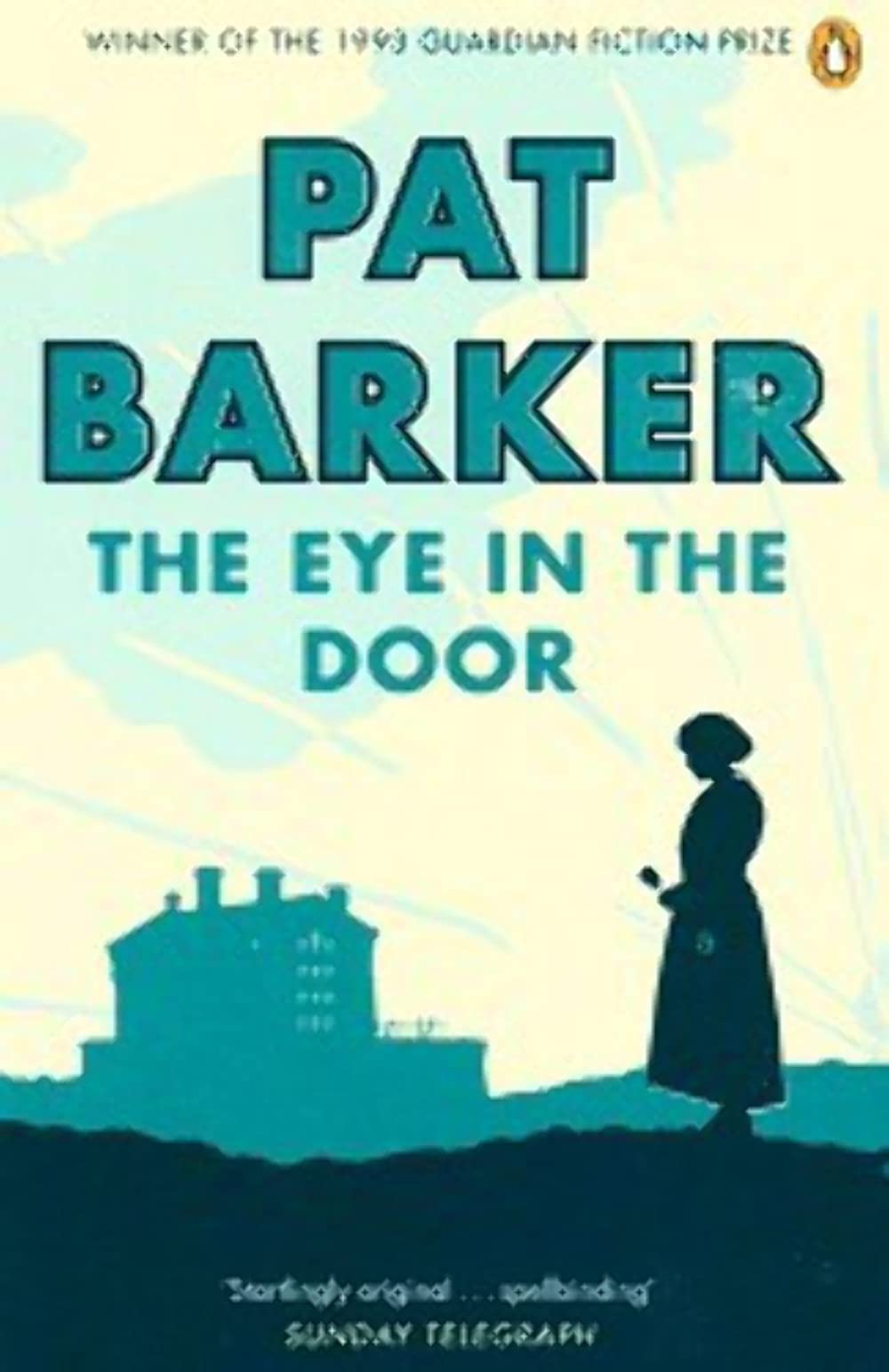 The Eye in the Door (Regeneration, Band 2) Historical Fiction
