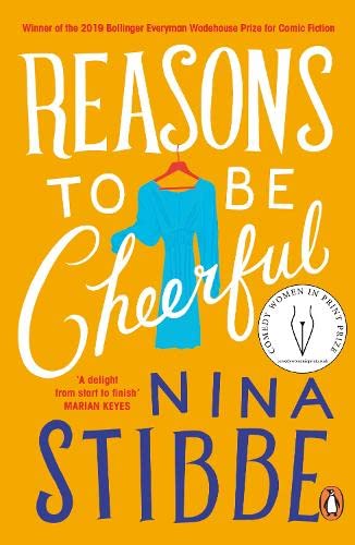 Reasons to be Cheerful: Winner of the 2019 Bollinger Everyman Wodehouse Prize for Comic Fiction book