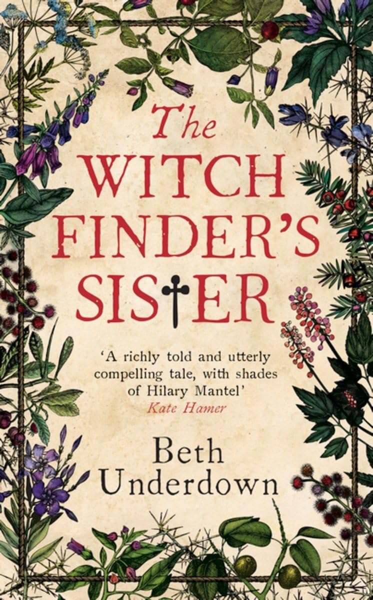 The Witchfinder's Sister: The captivating Richard & Judy Book Club historical thriller 2018 book