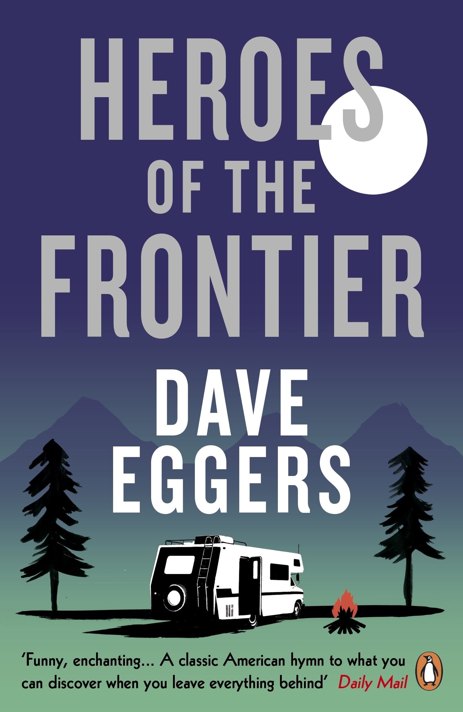 Heroes of the Frontier Contemporary literature Books