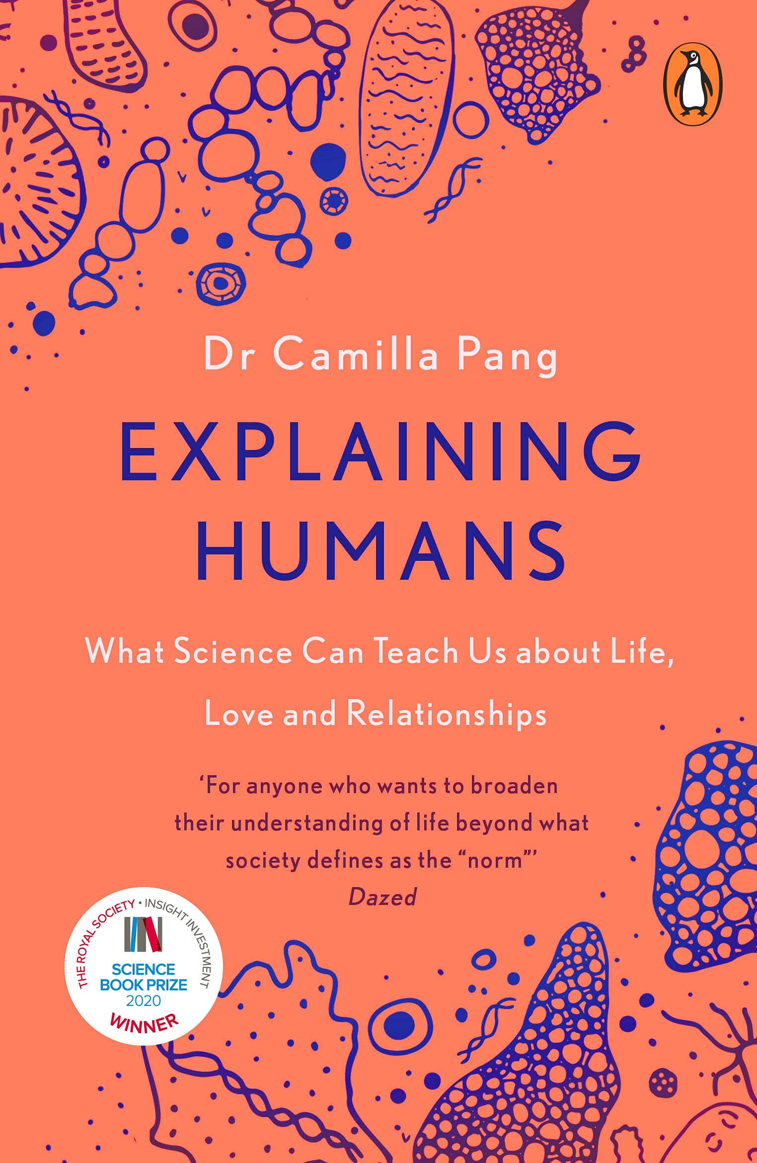 Explaining Humans: Winner of the Royal Society Science Book Prize Social Sciences
