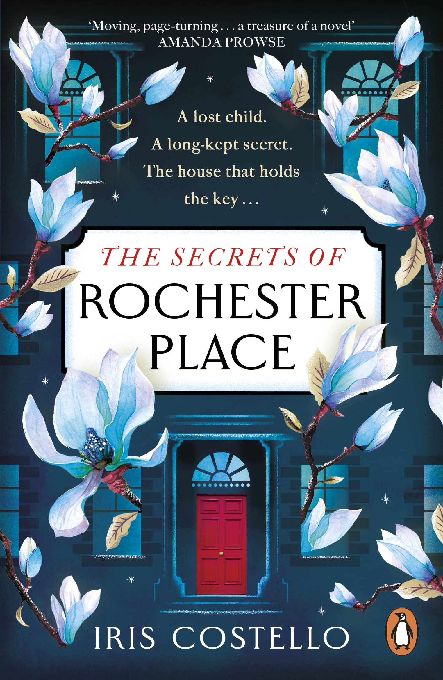 The Secrets of Rochester Place: Unravel this spellbinding tale of family drama, love and betrayal Historical Fiction