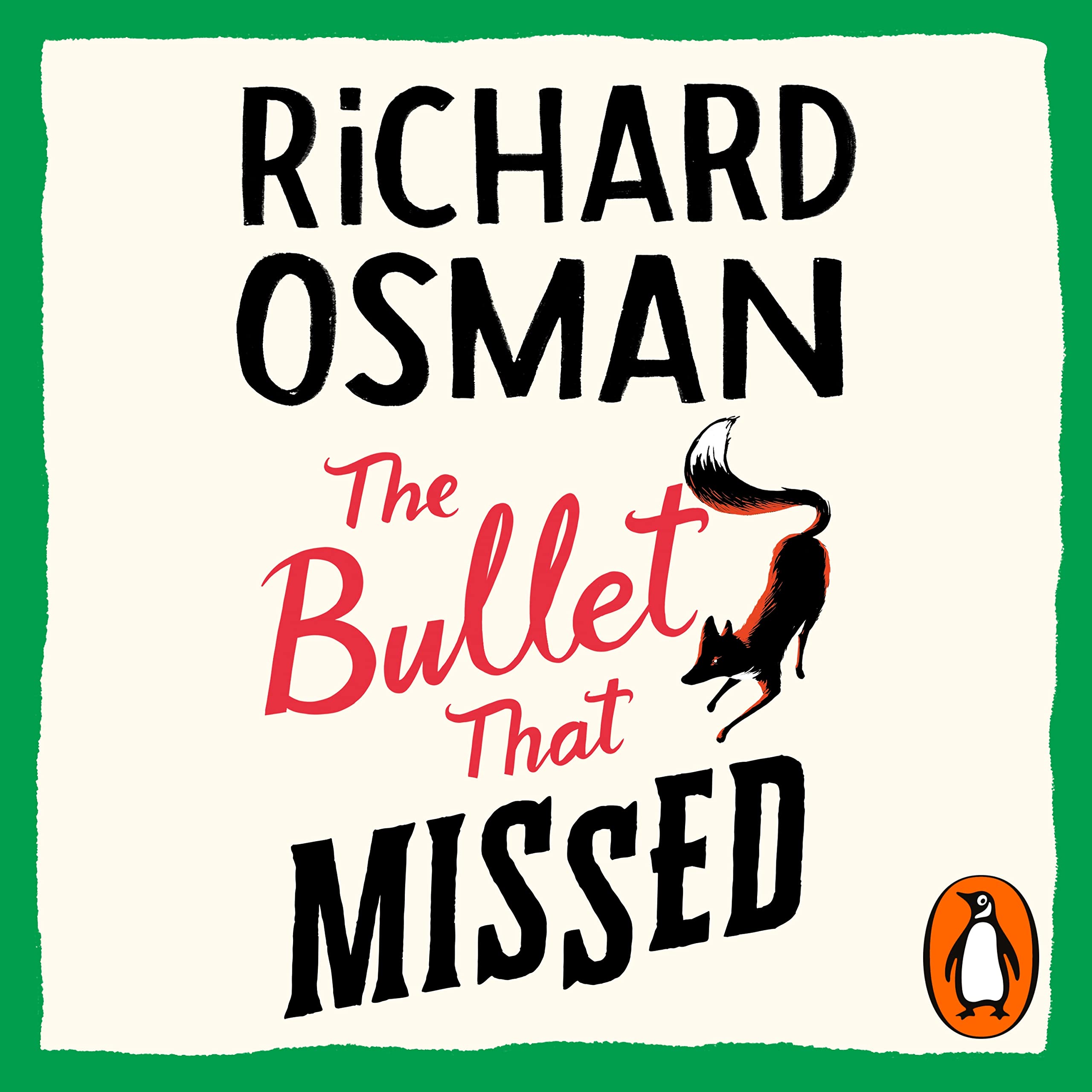 The Bullet That Missed: The third novel in the multi-million copy bestselling murder mystery series cd