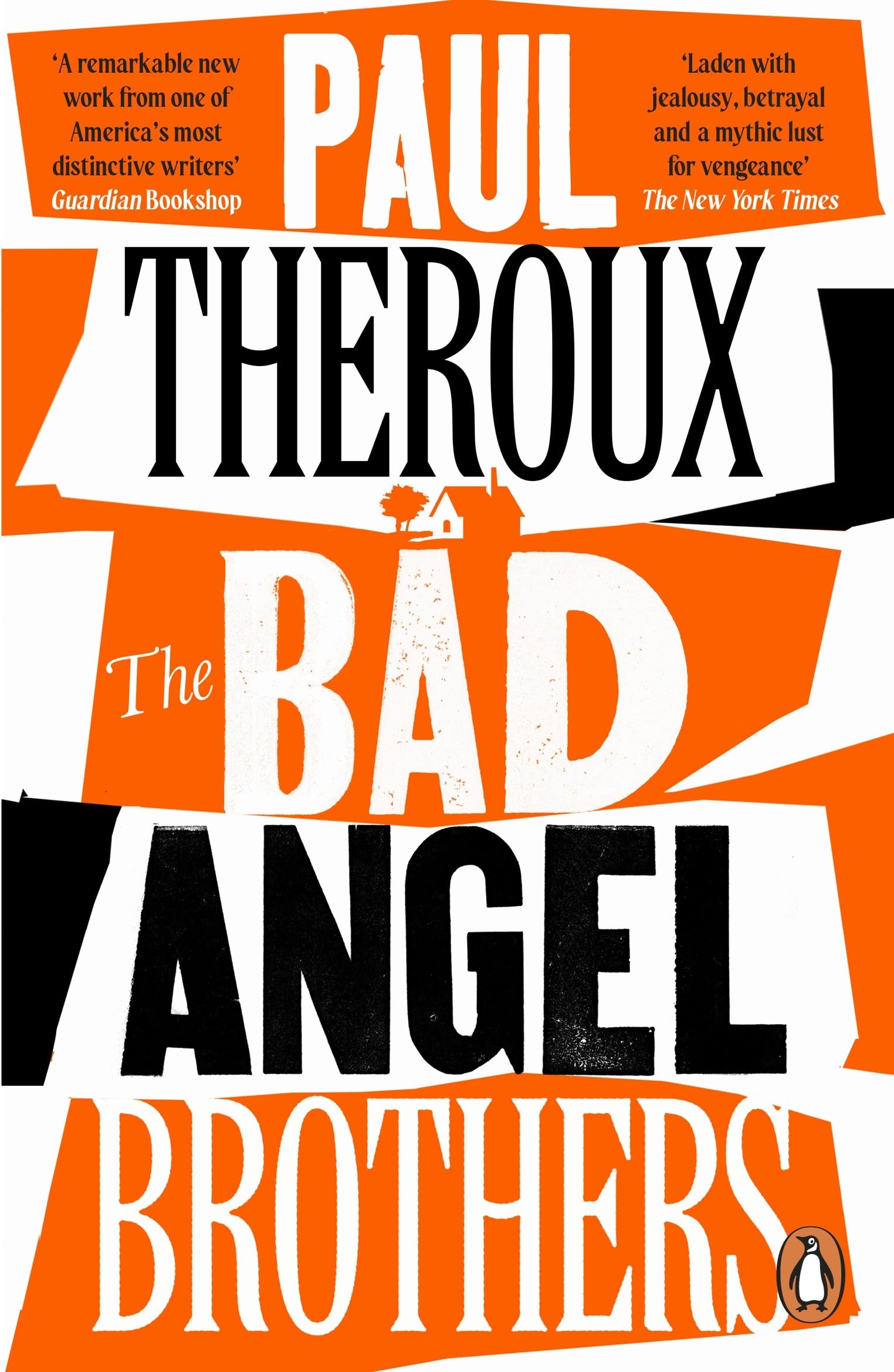 The Bad Angel Brothers: a novel Contemporary literature