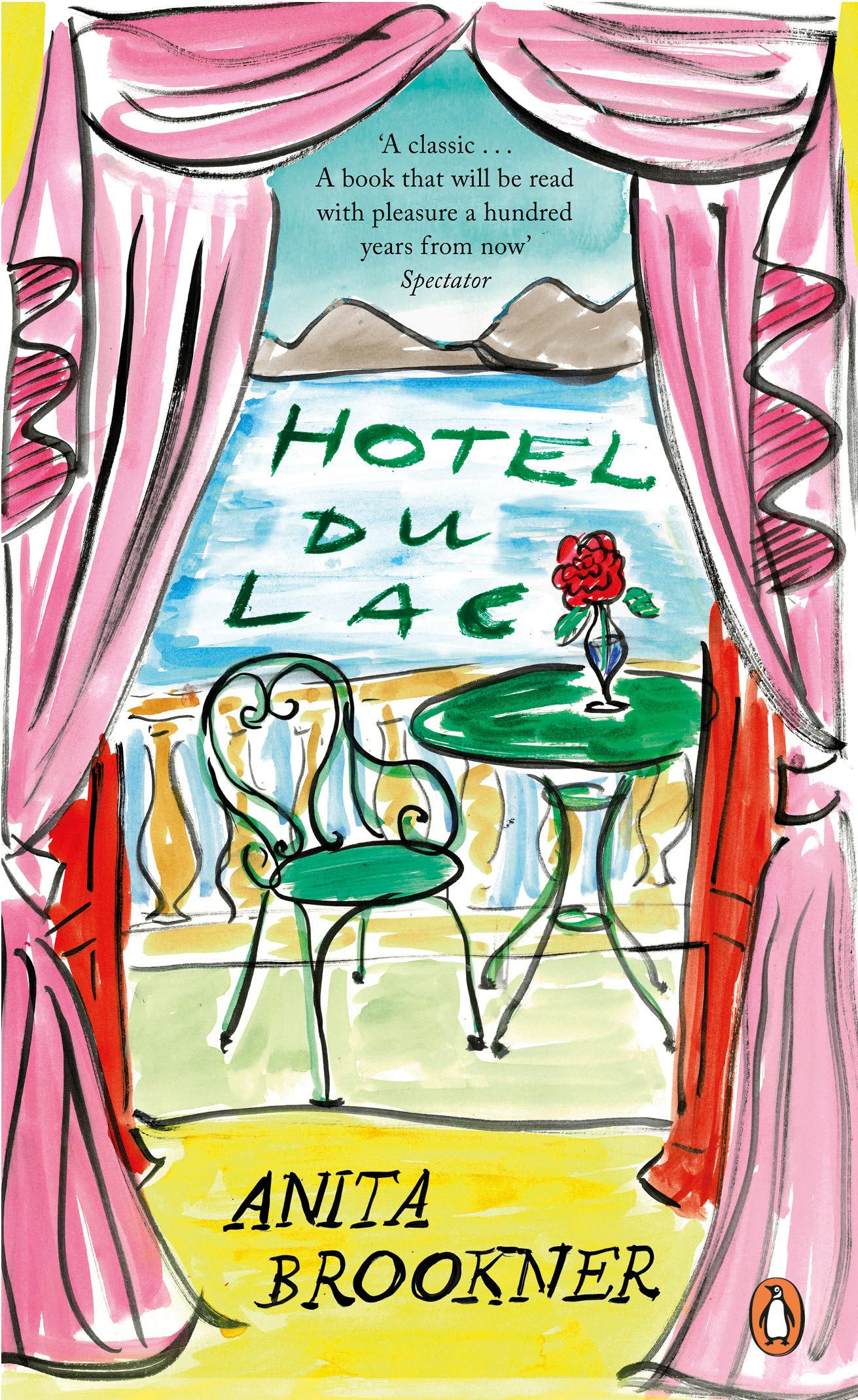 Hotel du Lac: Anita Brookner (Penguin Essentials, 118) Contemporary literature