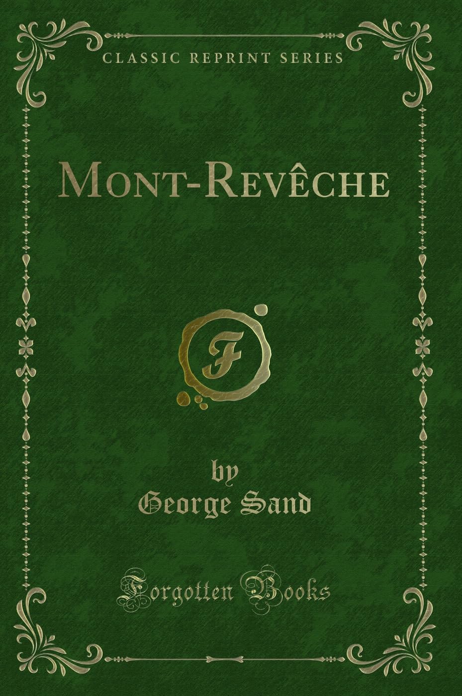 Product Image: Mont-Revêche (Classic Reprint)