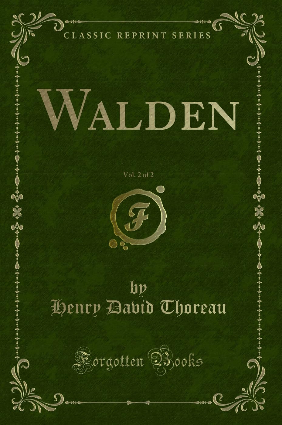 Walden, Vol. 2 of 2 (Classic Reprint) Contemporary literature