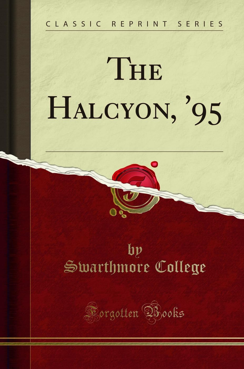 The Halcyon, '95 (Classic Reprint) Reference Books
