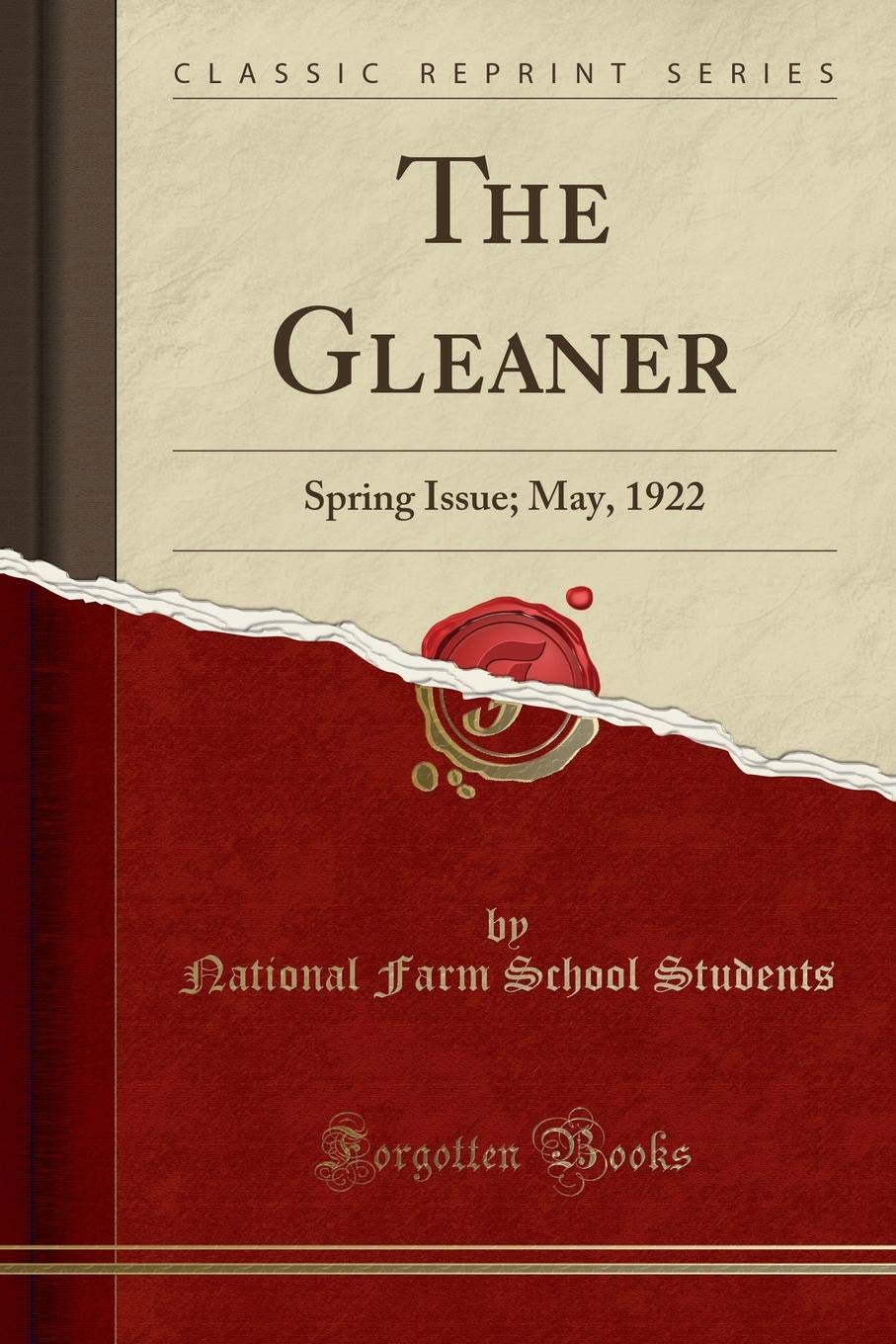 The Gleaner: Spring Issue; May, 1922 (Classic Reprint) Reference Books