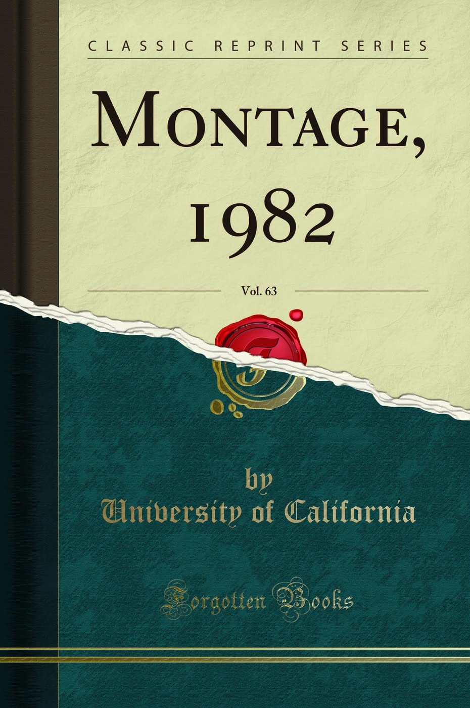 Montage, 1982, Vol. 63 (Classic Reprint) Reference Books