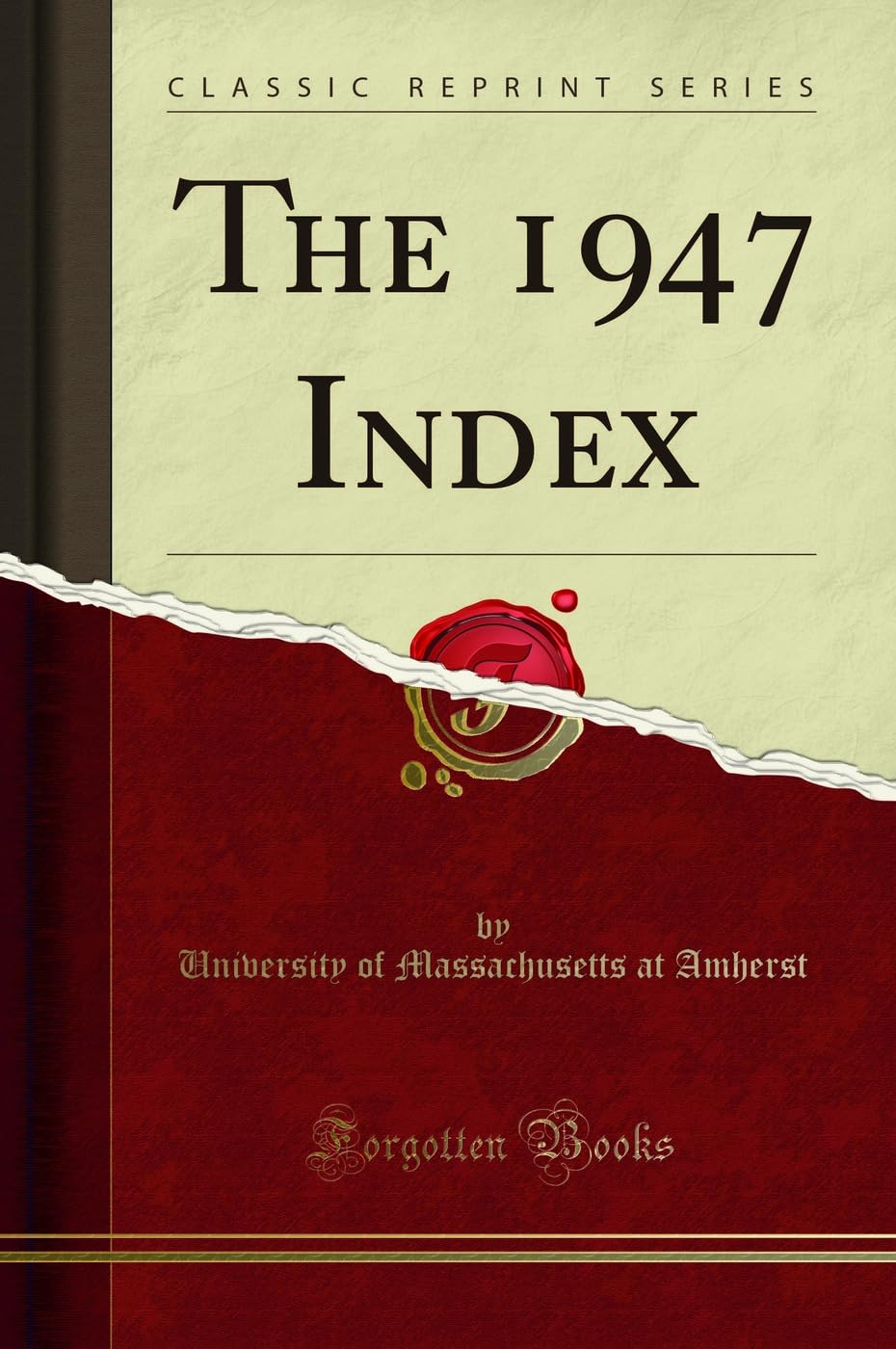 The 1947 Index (Classic Reprint) Reference Books
