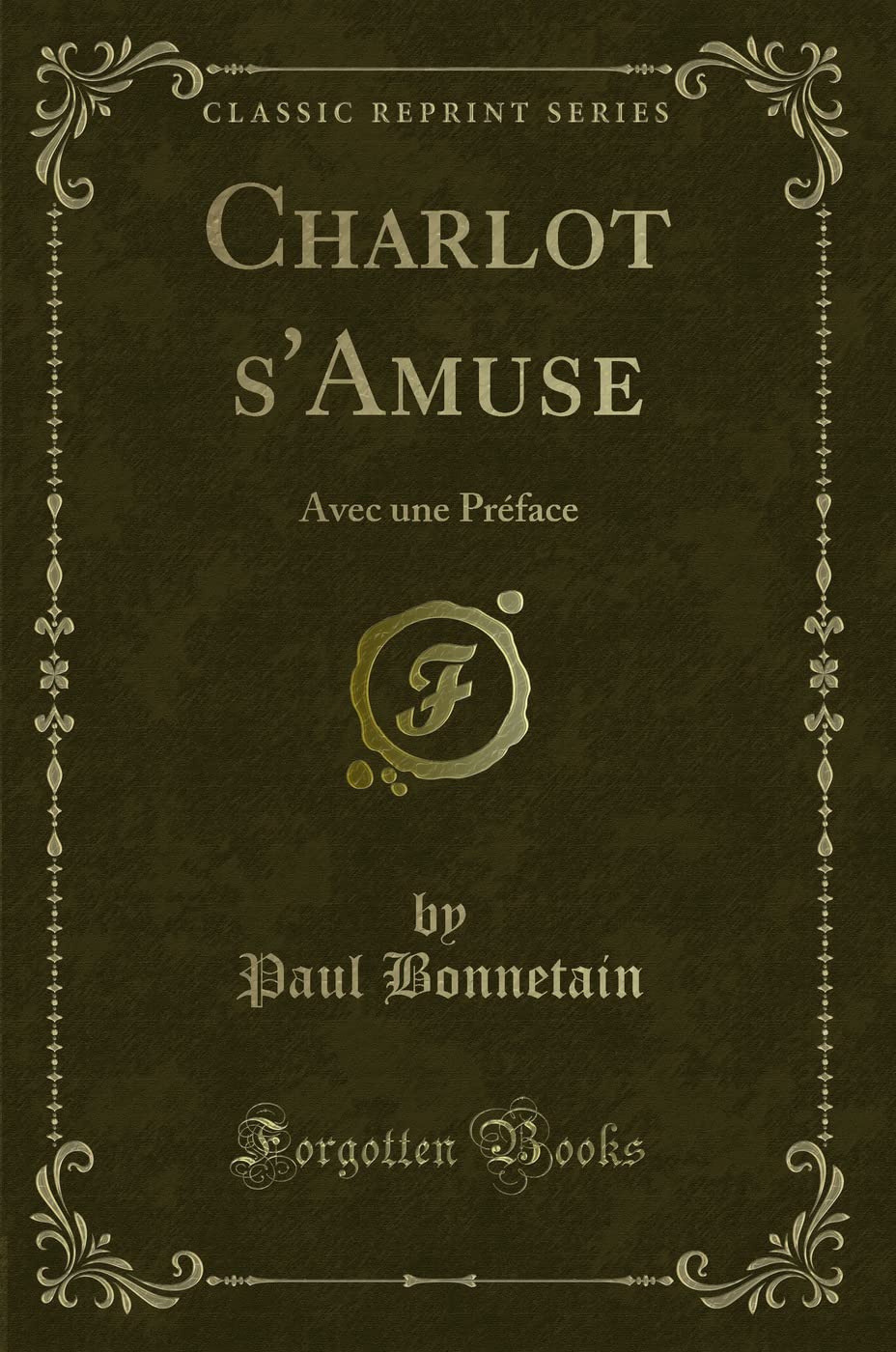 Charlot s'Amuse: Avec Une Préface (Classic Reprint) book