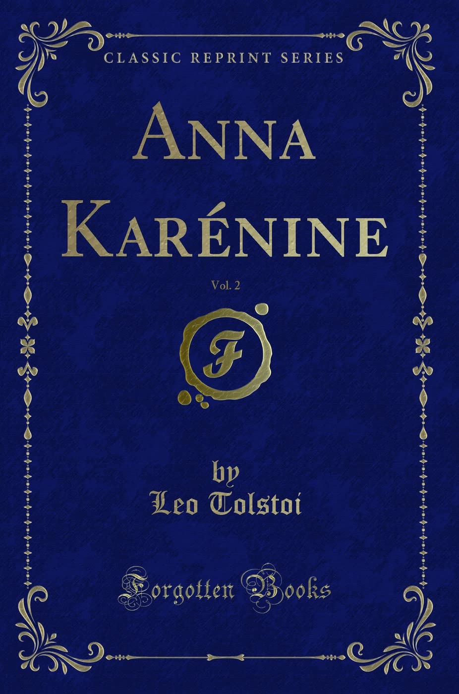 Anna Karénine, Vol. 2 (Classic Reprint) book