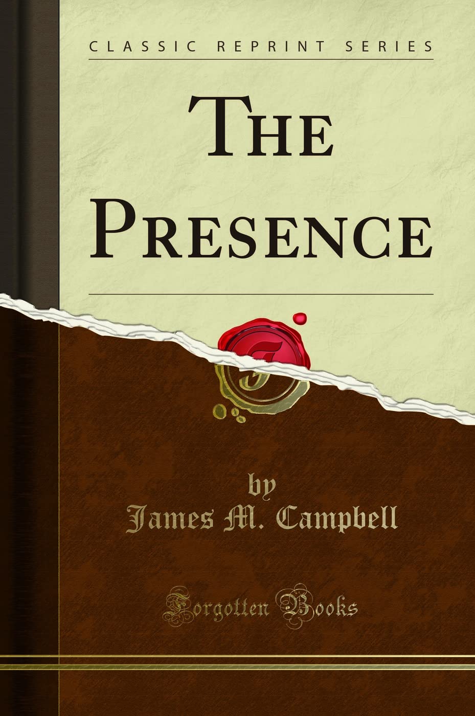 The Presence (Classic Reprint) Self-help