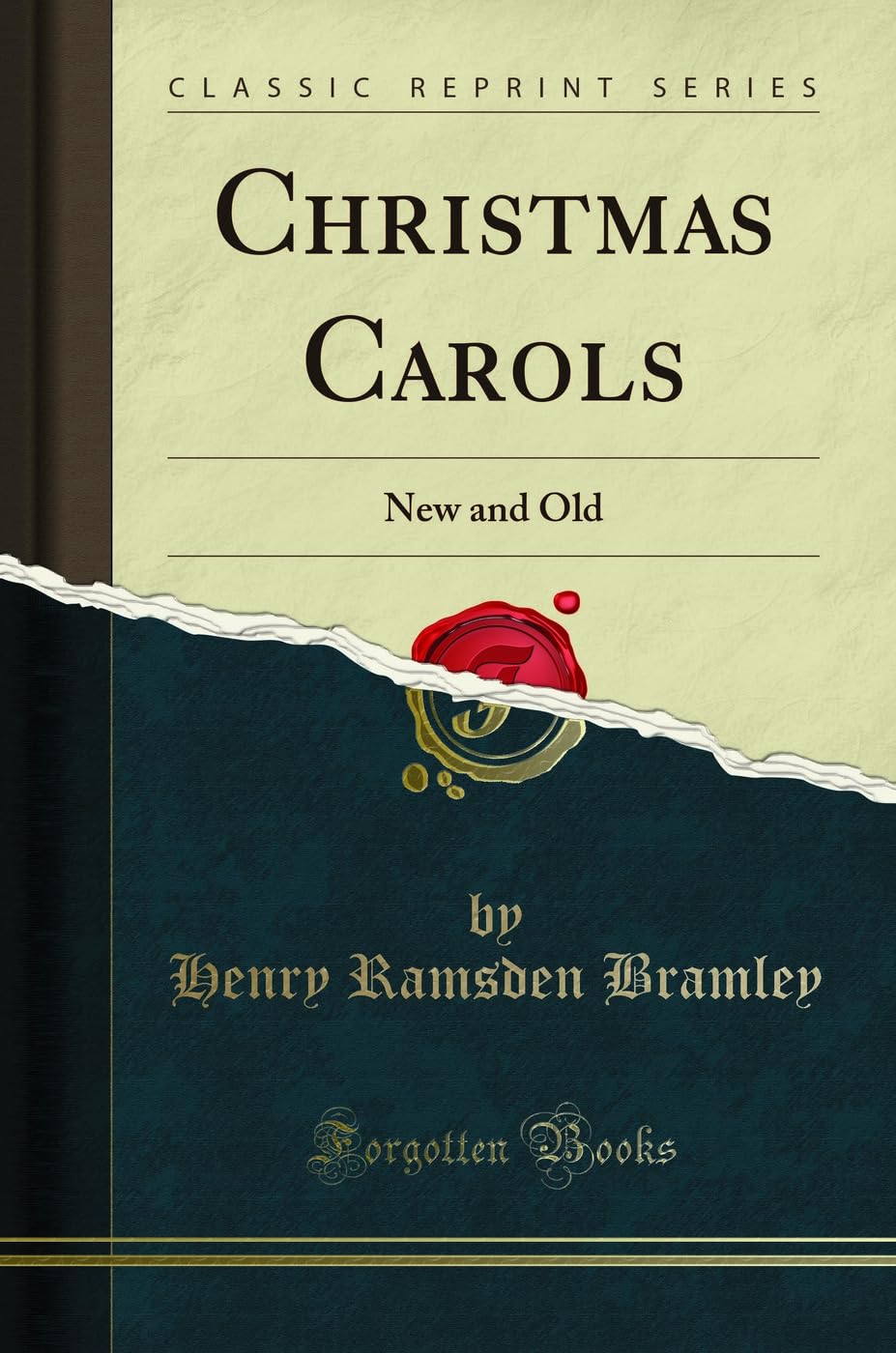 Christmas Carols: New and Old (Classic Reprint) Arts & Music