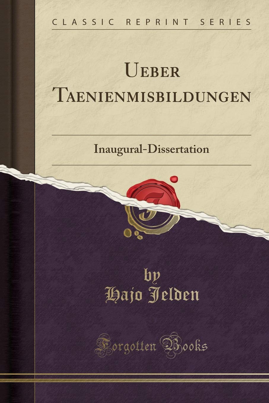 Ueber Taenienmisbildungen: Inaugural-Dissertation (Classic Reprint) Pets