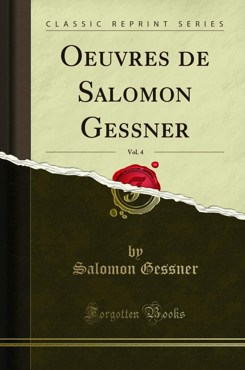 Oeuvres de Salomon Gessner, Vol. 4 (Classic Reprint) book