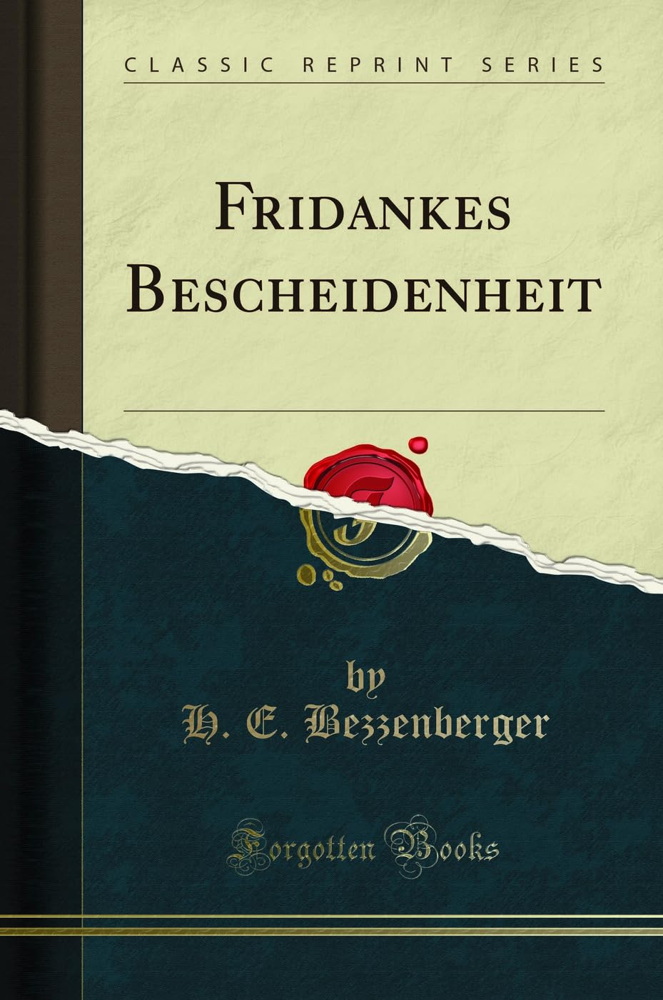 Fridankes Bescheidenheit (Classic Reprint) Poetry