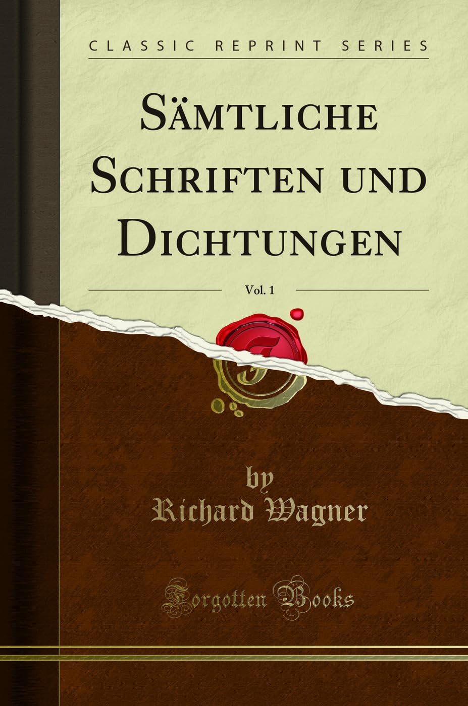 Sämtliche Schriften und Dichtungen, Vol. 1 (Classic Reprint) Pop culture