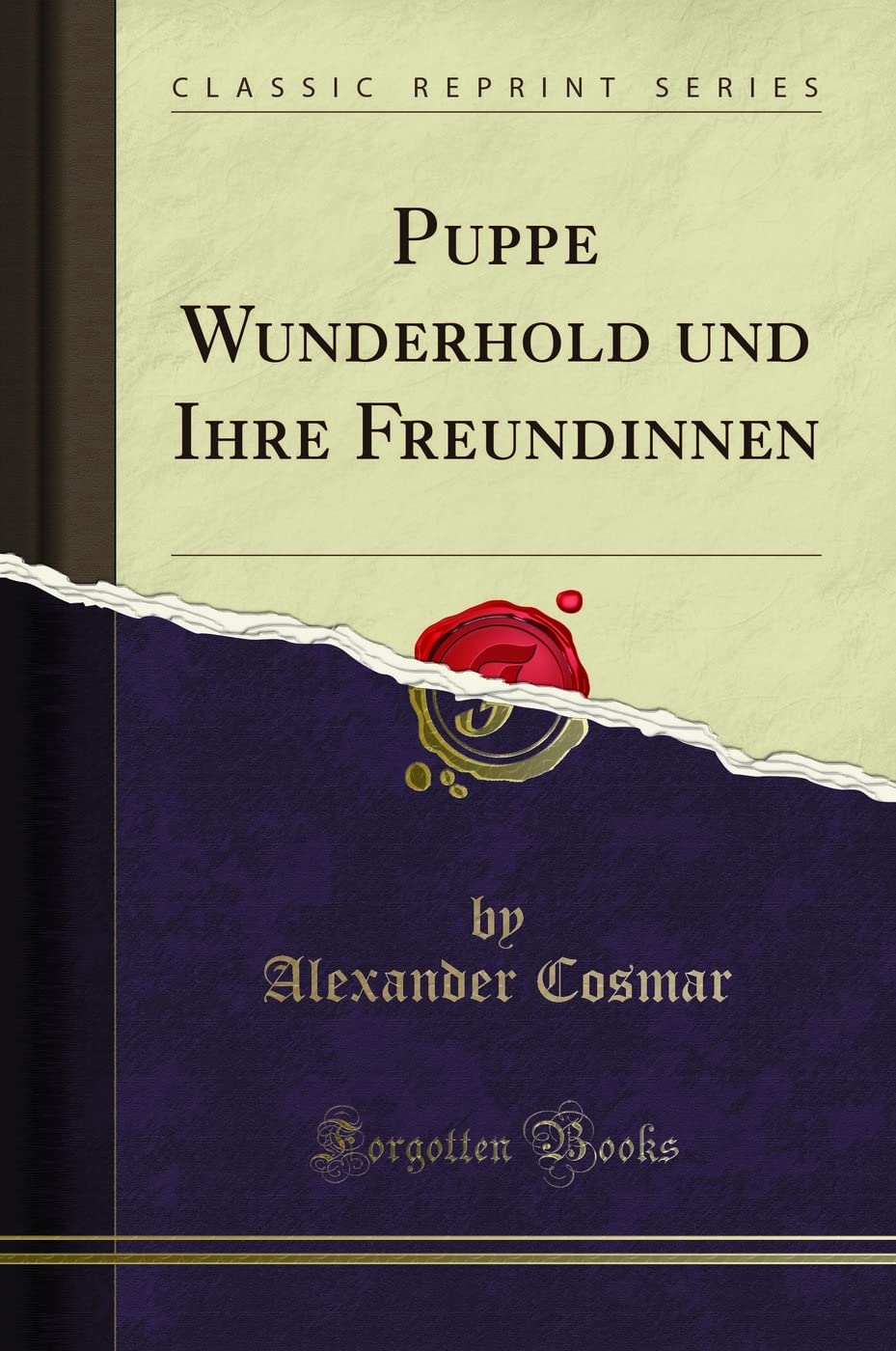 Puppe Wunderhold Und Ihre Freundinnen (Classic Reprint) Leisure, Home & Garden