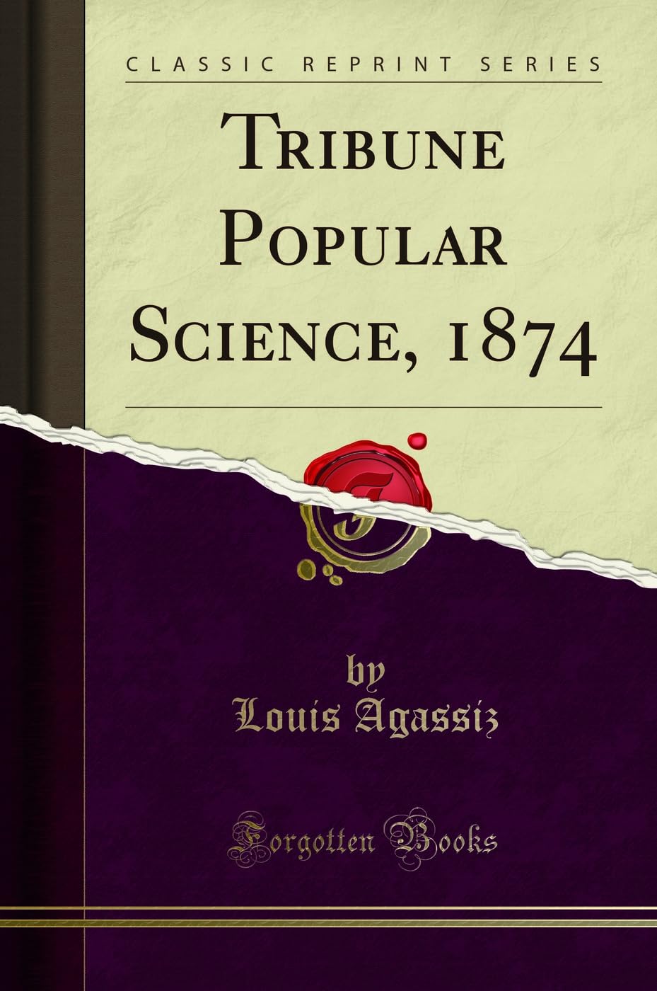 Tribune Popular Science, 1874 (Classic Reprint) Social Sciences