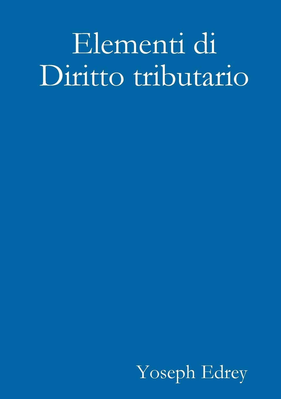 Elementi di diritto tributario book