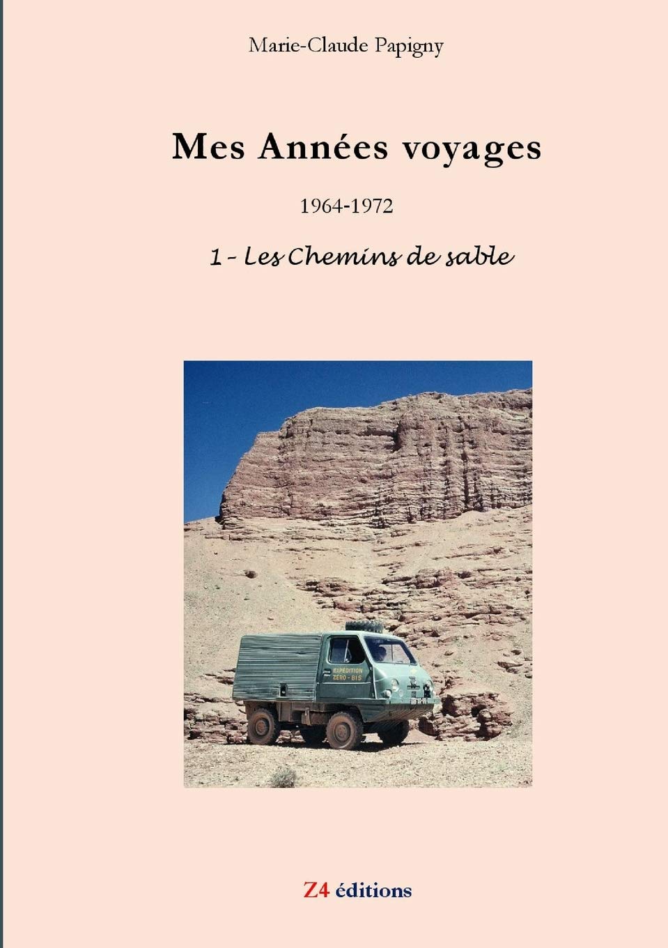 Mes années voyages - 1 - Les chemins de sable Leisure, Home & Garden