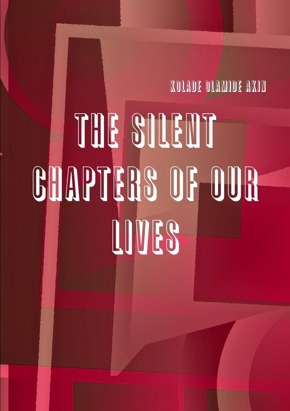 THE SILENT CHAPTERS OF OUR LIVES Religion & Esotericism