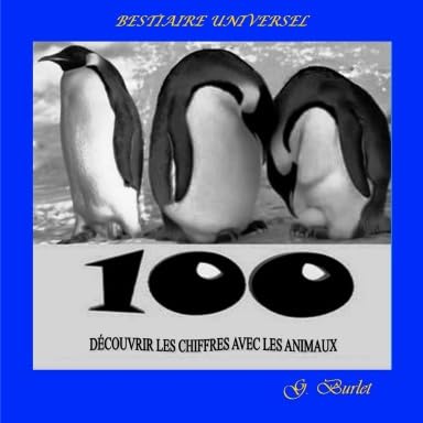 Découvrir les Chiffres aves les Animaux : Bestiaire Universel book