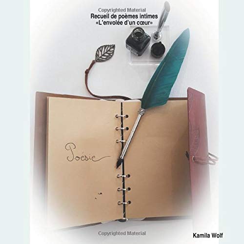 Recueil de poEmes intimes « L'envolée d'un coeur » book