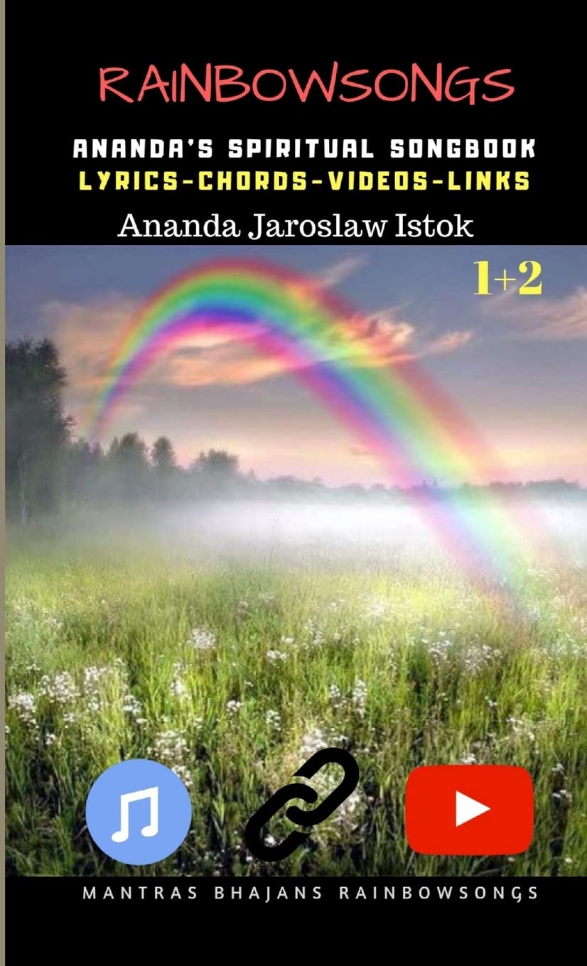 Rainbow Songs 1+2 - Ananda's Spiritual Songbook Religion & Esotericism