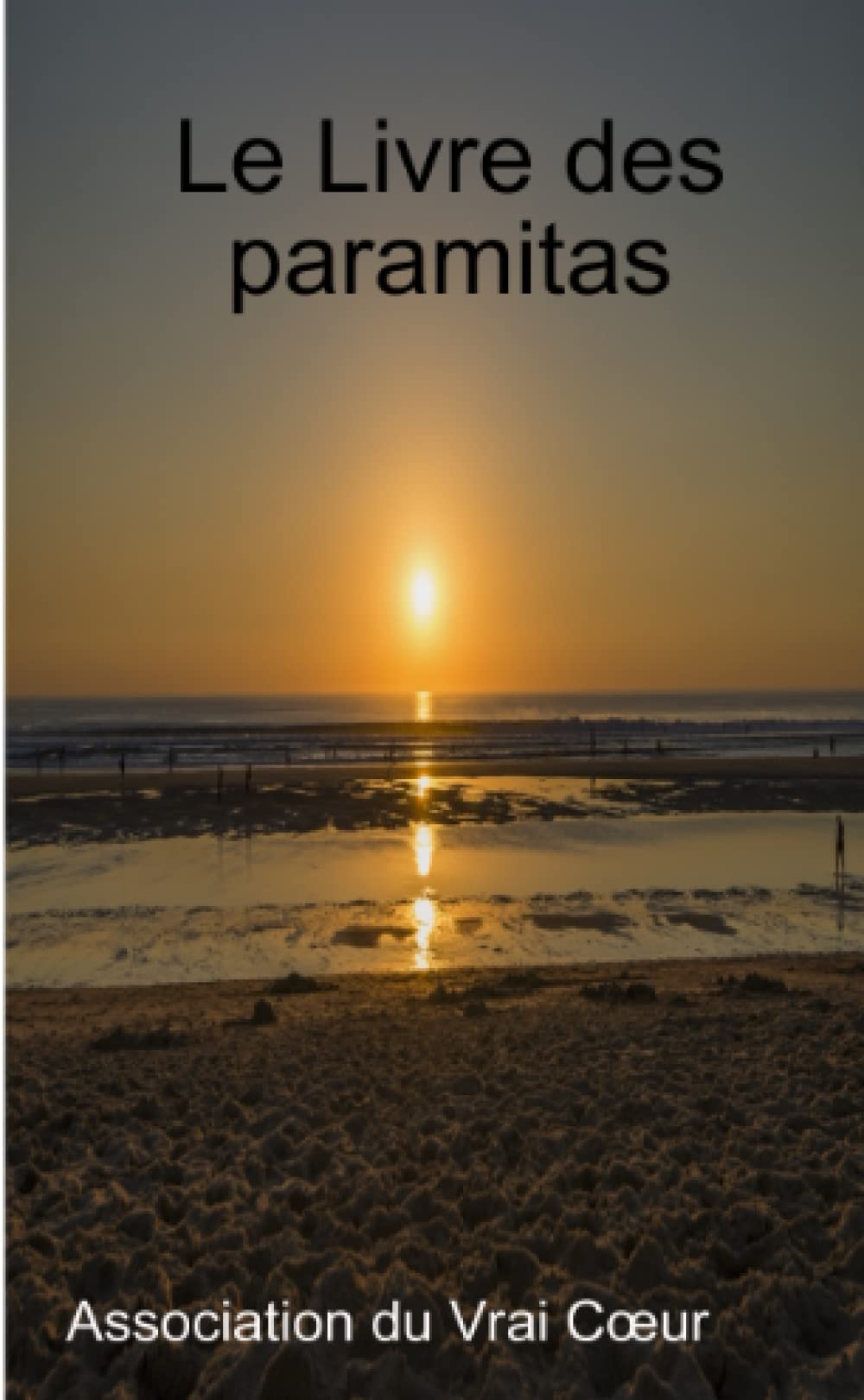 Le Livre des paramitas book