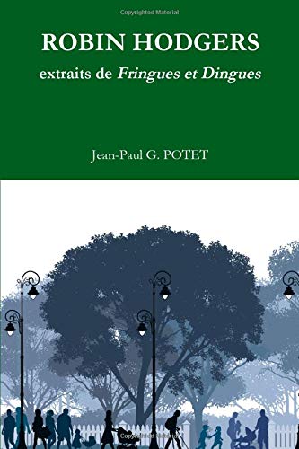 ROBIN HODGERS extraits de Fringues et Dingues book