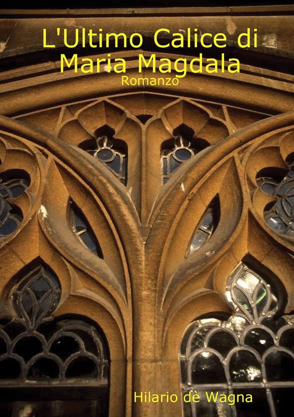 L'Ultimo Calice di Maria Magdala Contemporary literature