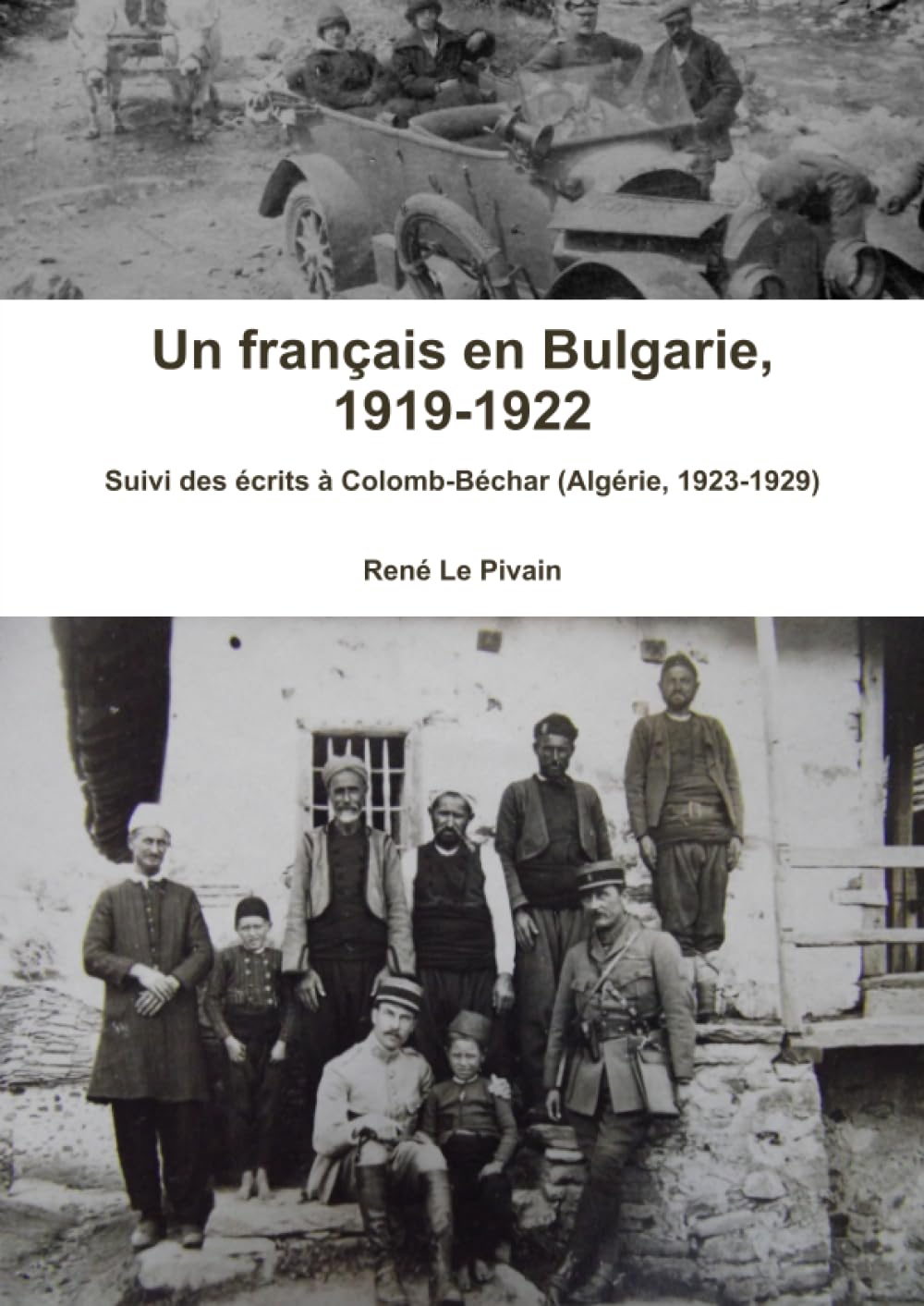 Un français en Bulgarie, 1919-1922 book