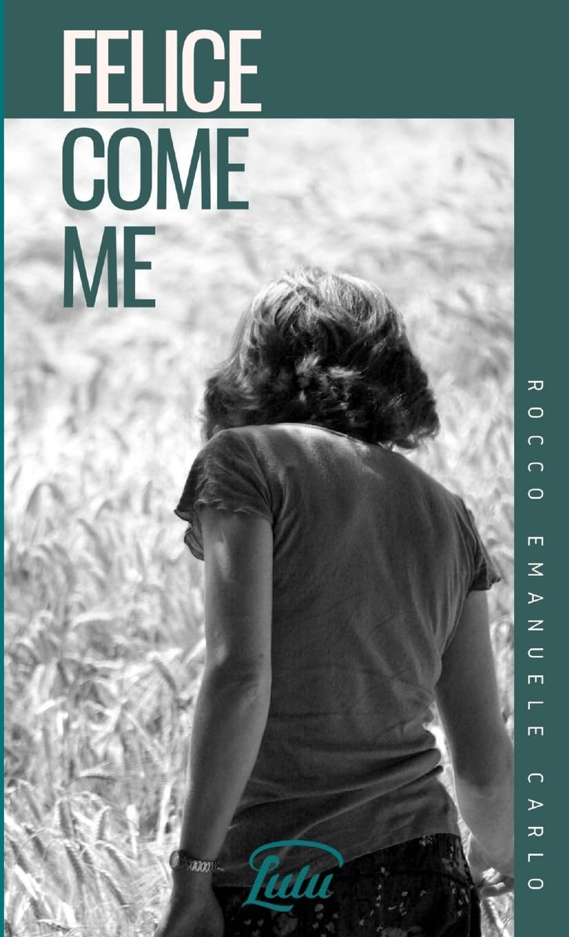 Felice come Me Contemporary literature
