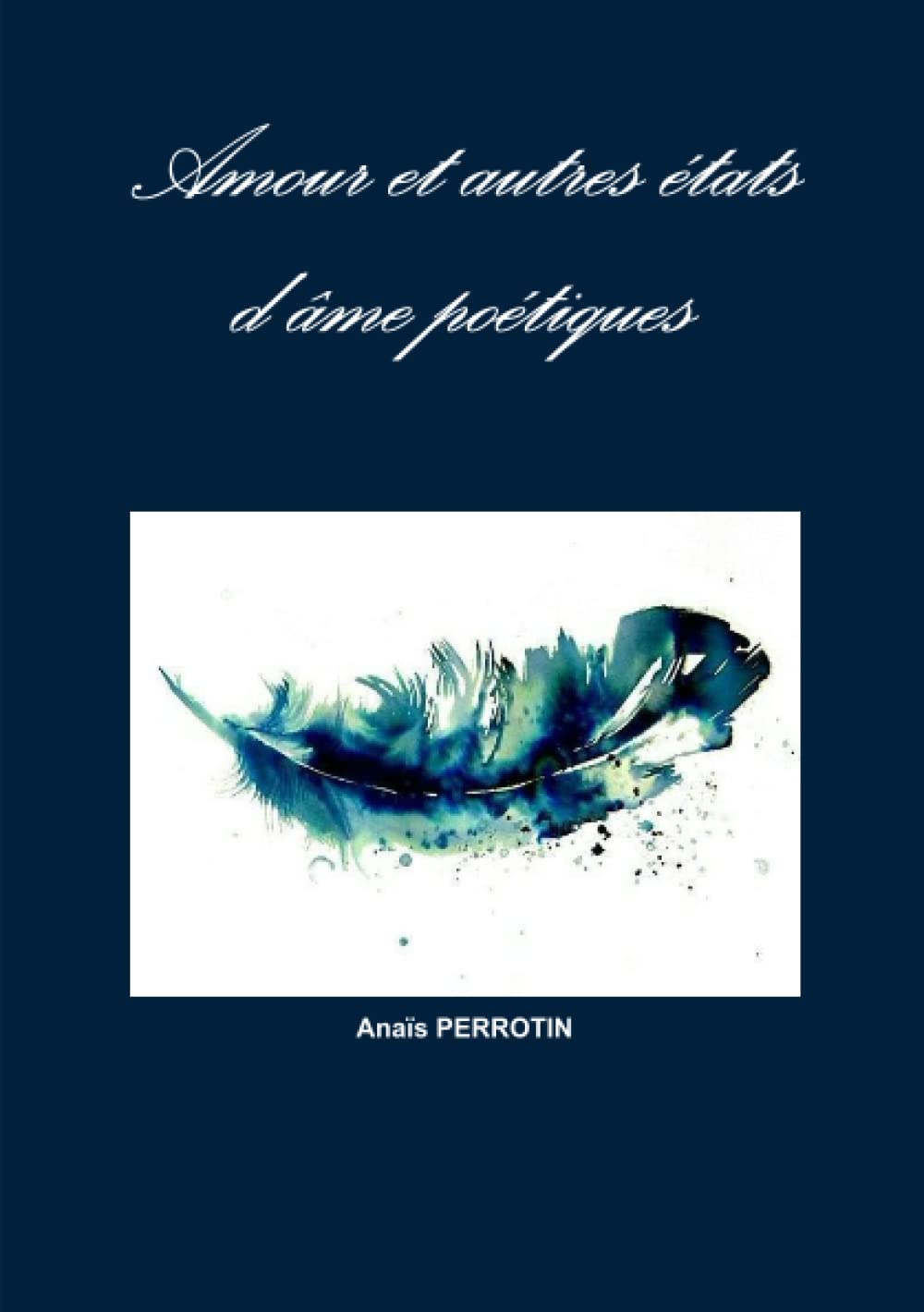 Amour et autres états d'âme poétiques book
