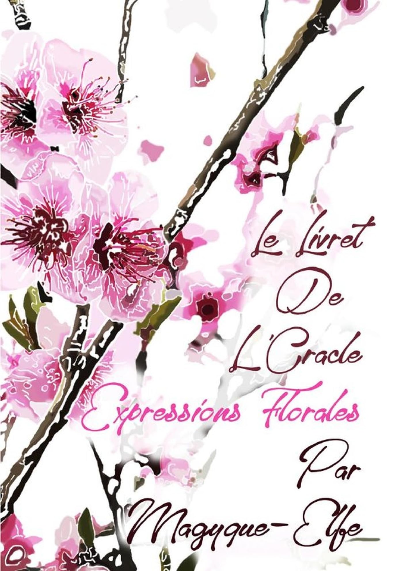 Livret Oracle Expressions Florales book