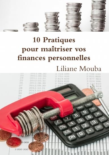 10 Pratiques pour maîtriser vos finances personnelles book