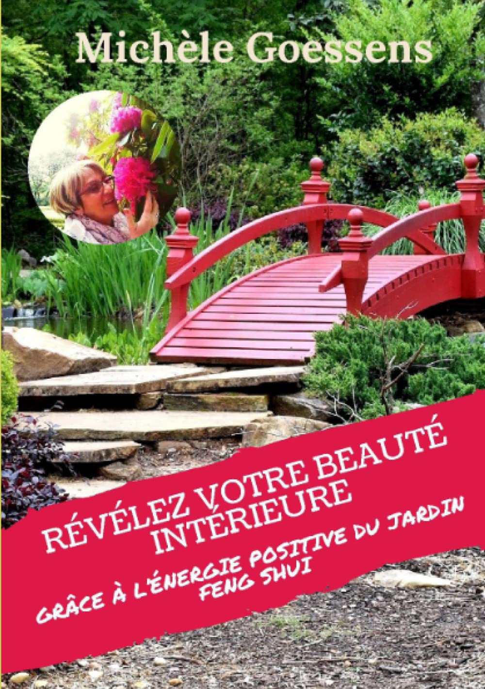 Révélez votre beauté intérieure grâce à l'énergie positive du jardin Feng Shui book