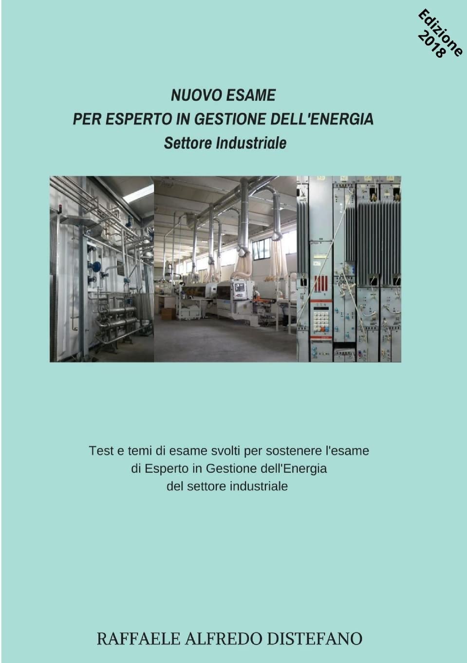 NUOVO ESAME PER ESPERTO IN GESTIONE DELL'ENERGIA - Settore Industriale Media & Communication