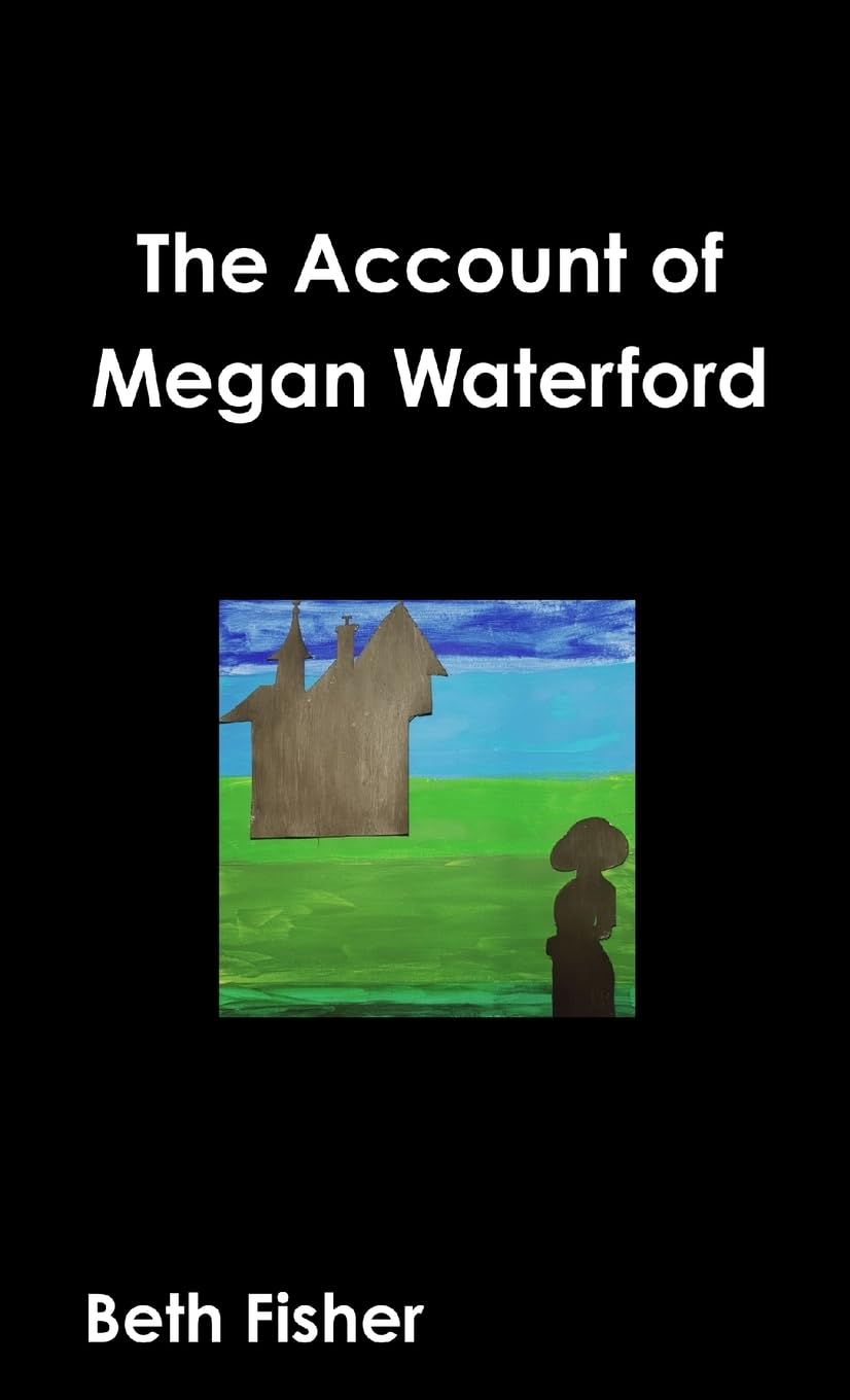The Account of Megan Waterford Novels & Short Stories