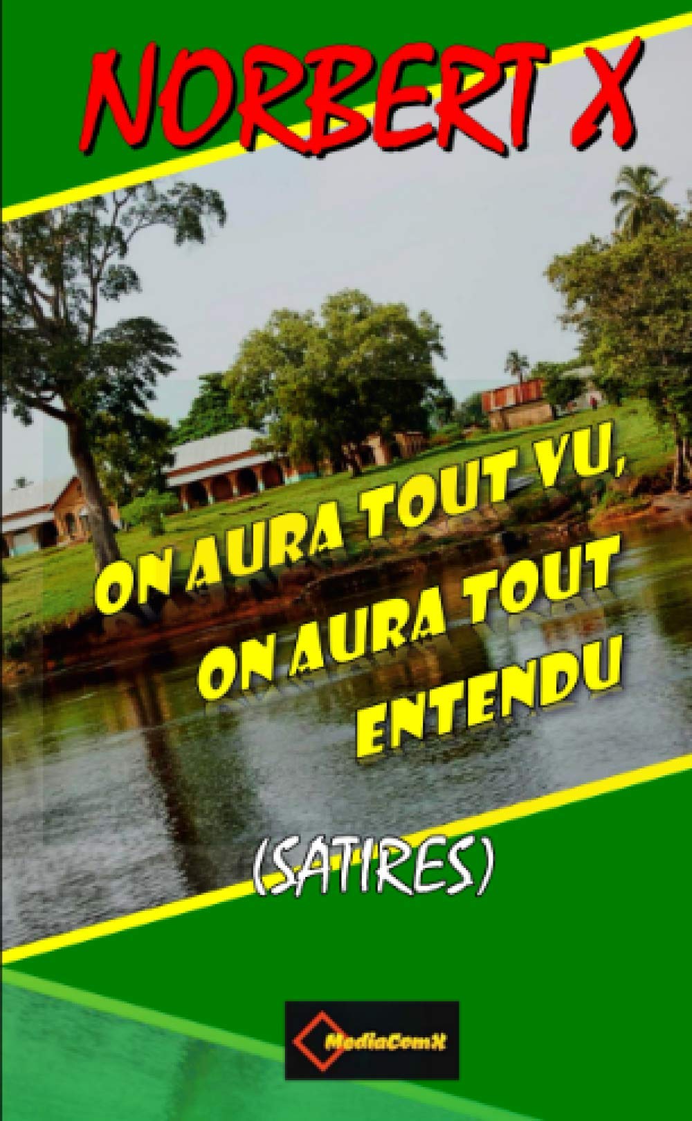 ON AURA TOUT VU, ON AURA TOUT ENTENDU : SATIRES : LIVRE I book