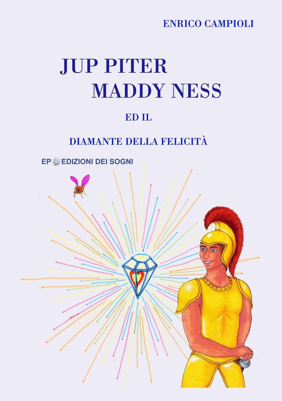 Jup Piter, Maddy Ness ed il Diamante della felicità book
