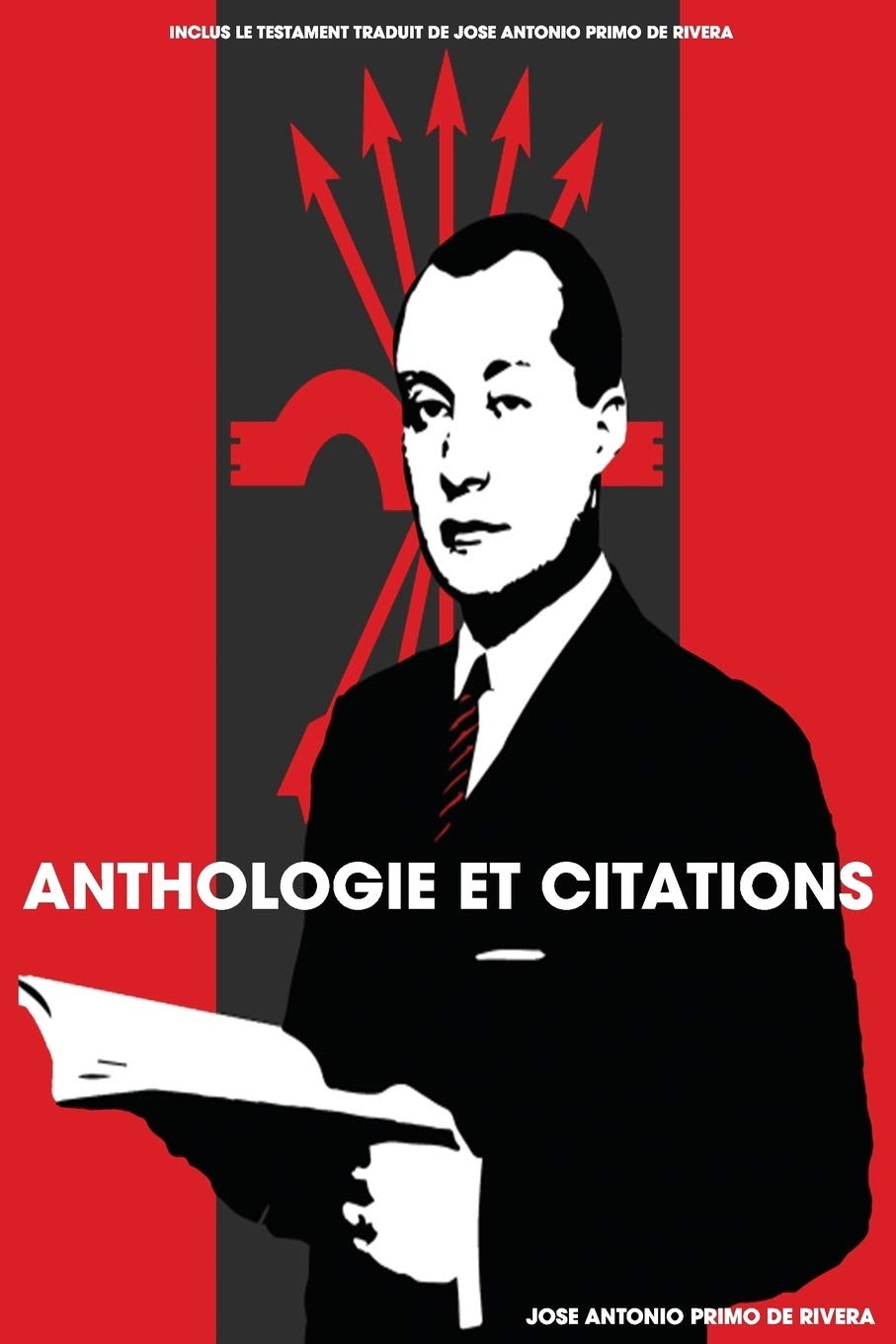 Anthologie et citations de Jose Antonio Primo de Rivera Books