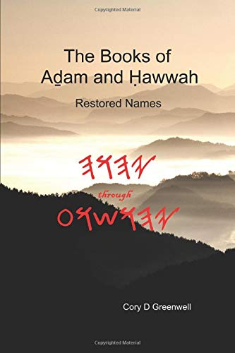 The Books of Aḏam and Ḥawwah: Restored Names book